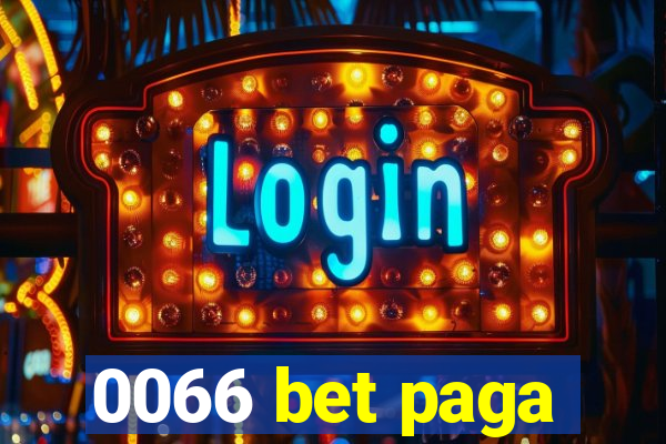 0066 bet paga